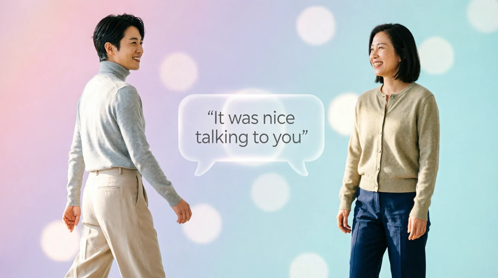 Replies to It Was Nice Talking to You